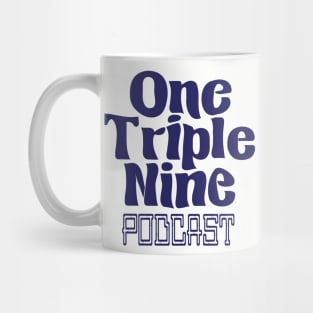 One Triple Nine Podcast Mug